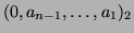 $(0, a_{n-1}, \dots, a_1)_2$